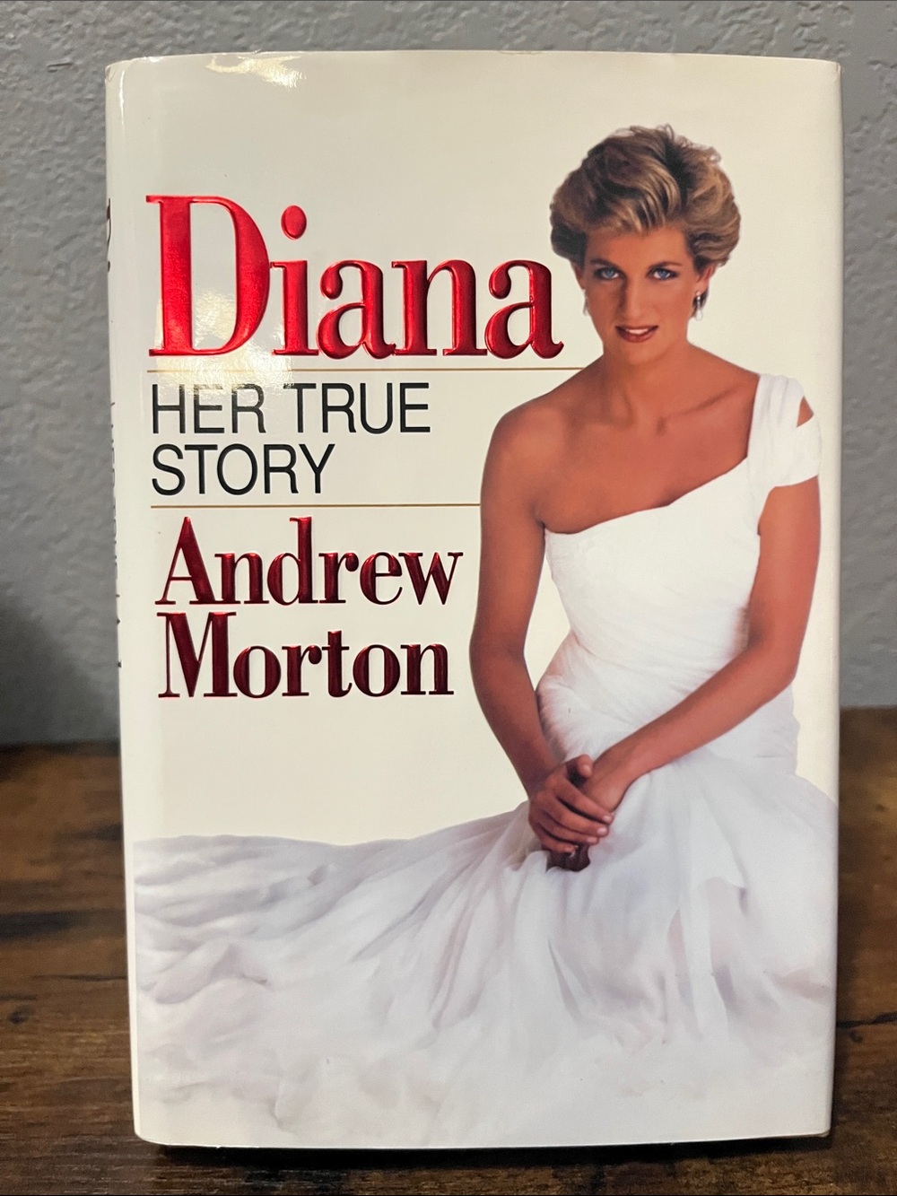 Diana Her True Story by Andrew Morton - White Cover